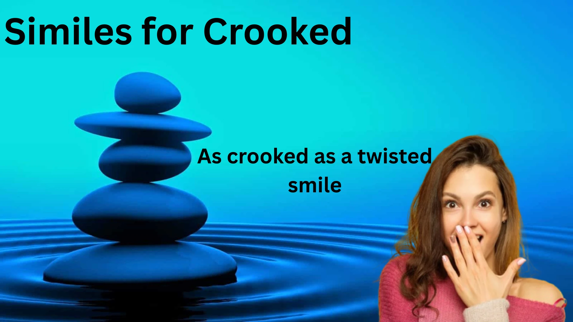 Similes for Crooked with Explanation and Examples