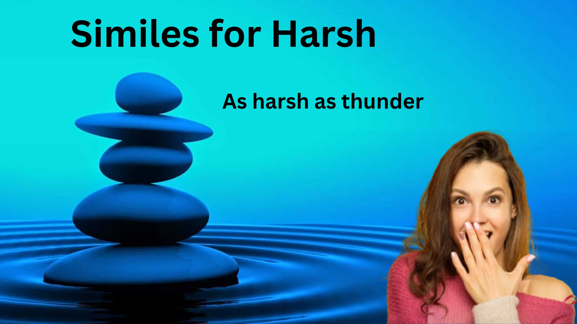 Similes for Harsh with Meaning and Example