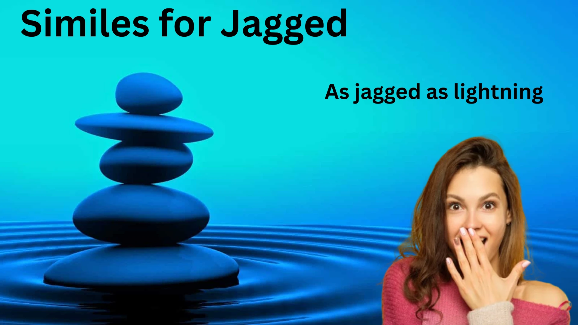 Similes for Jagged with Meanings and Examples