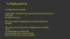 As Haphazard As Similes