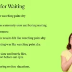Similes for Waiting