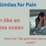 Similes for Pain for Writers and Students
