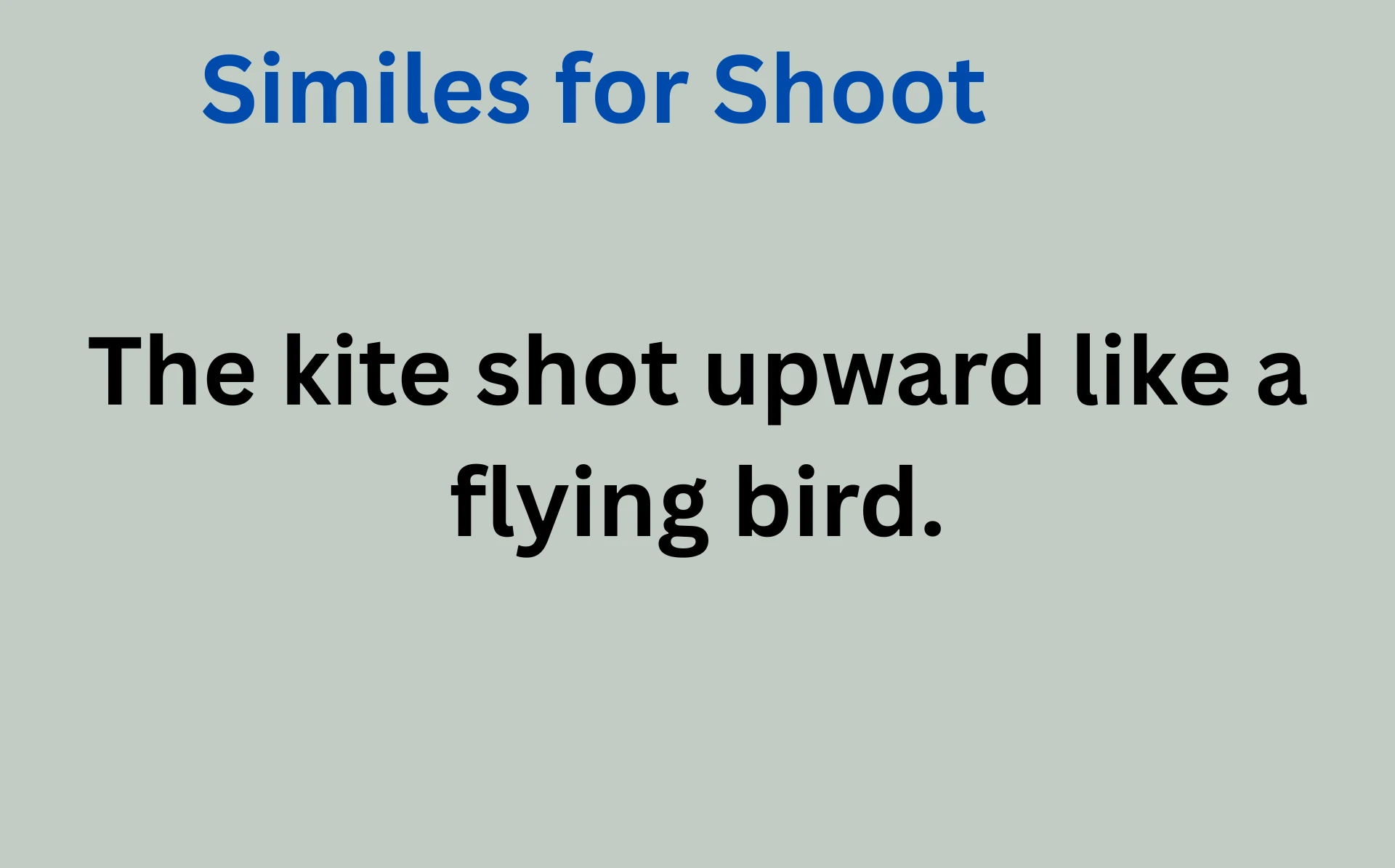 Best Similes for Shoot with Examples and Uses