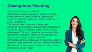 Obsequious Meaning
