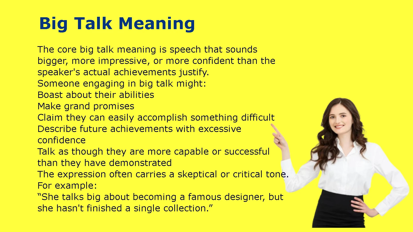 Big Talk Meaning