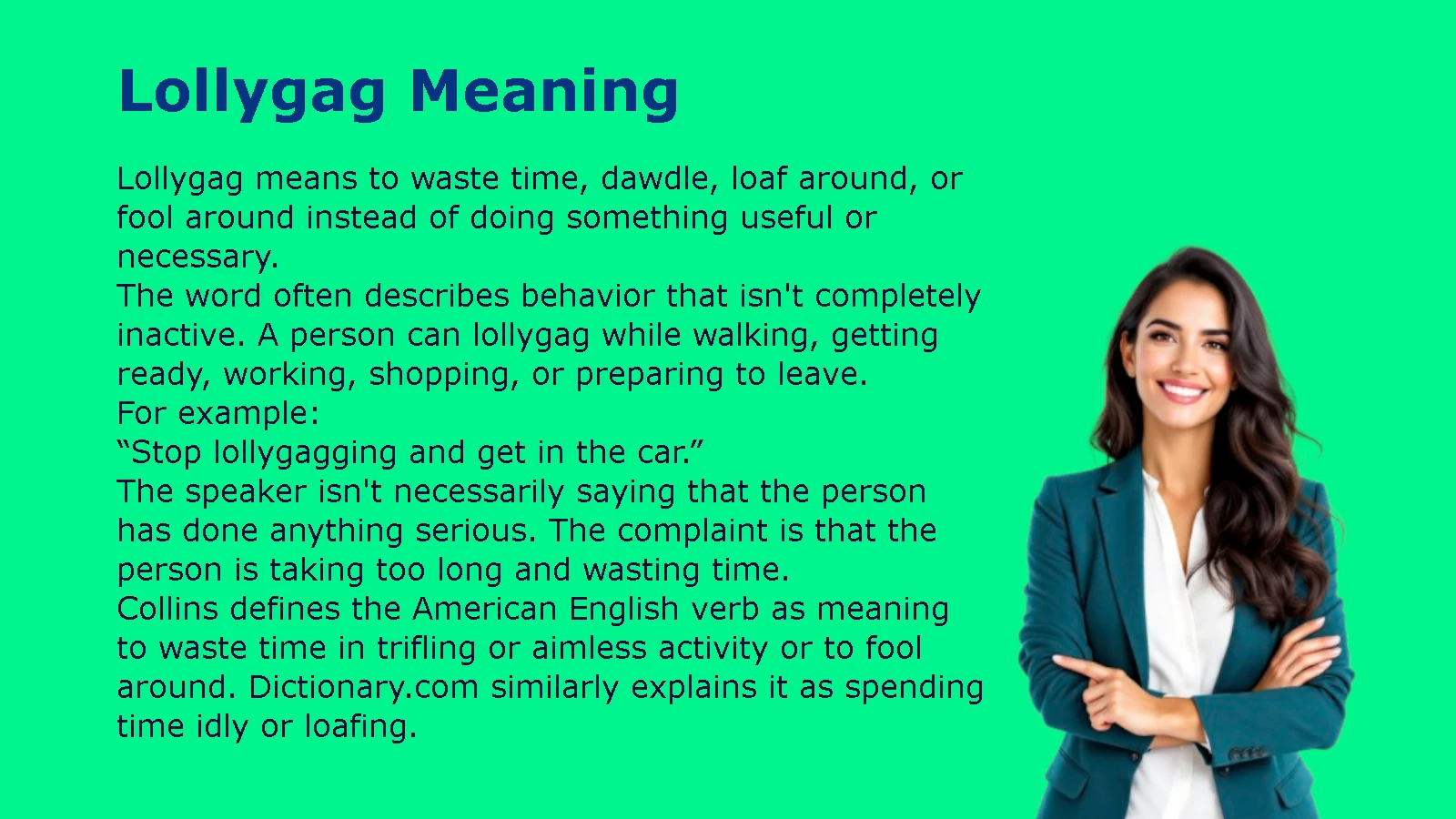 Lollygag Meaning