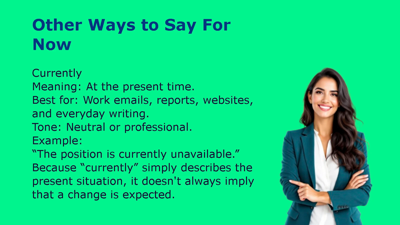 Other Ways to Say For Now