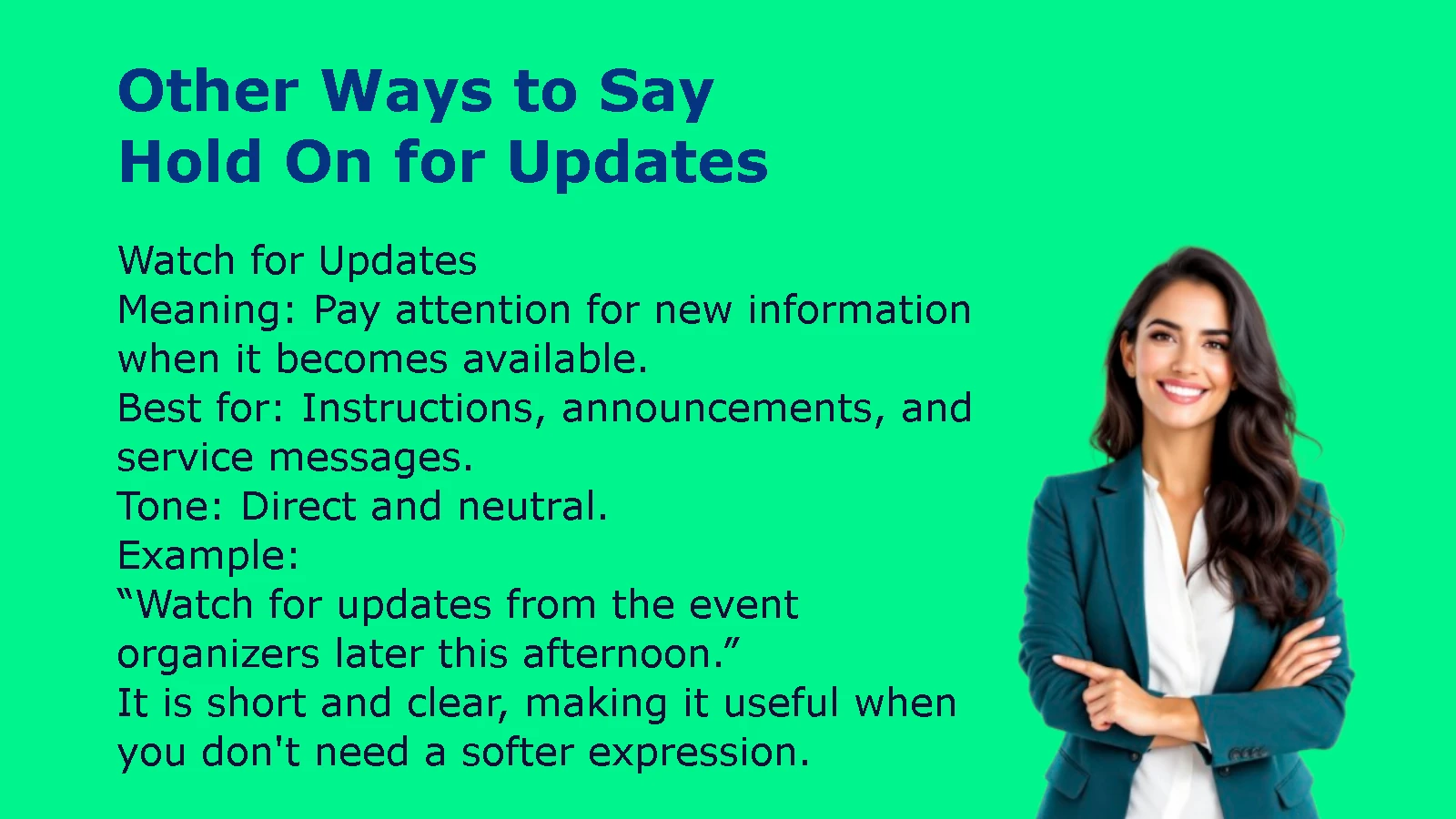 Other Ways to Say Hold On for Updates