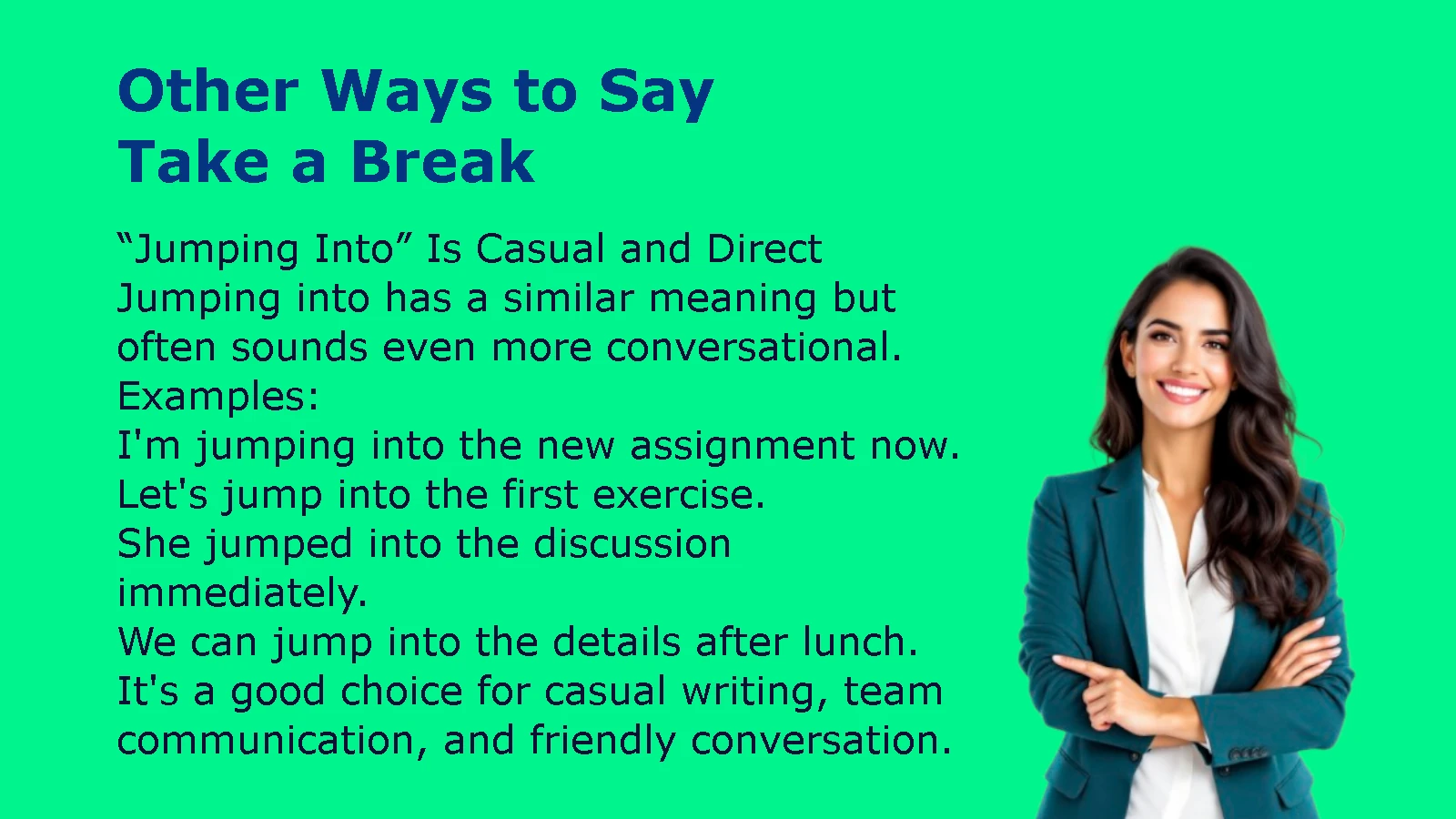 Other Ways to Say Take a Break