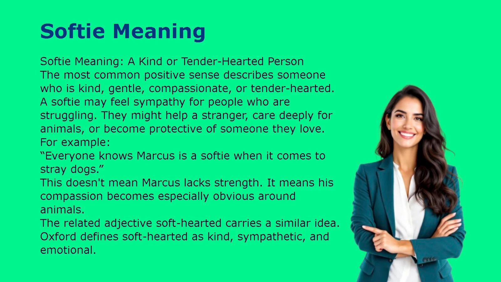 Softie Meaning