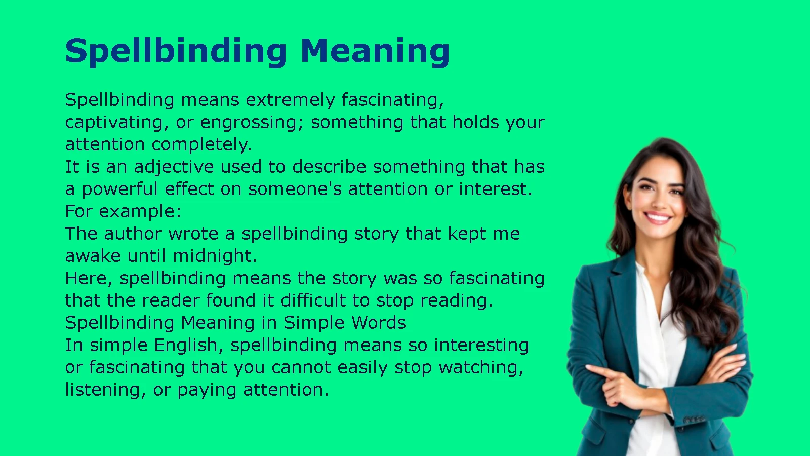 Spellbinding Meaning