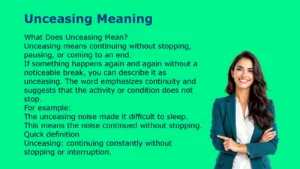 Unceasing Meaning