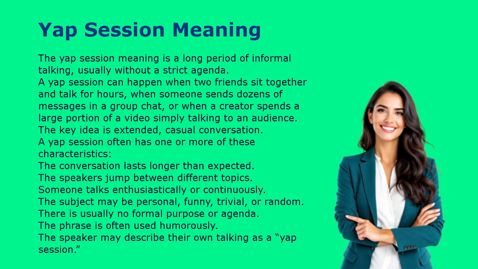 Yap Session Meaning