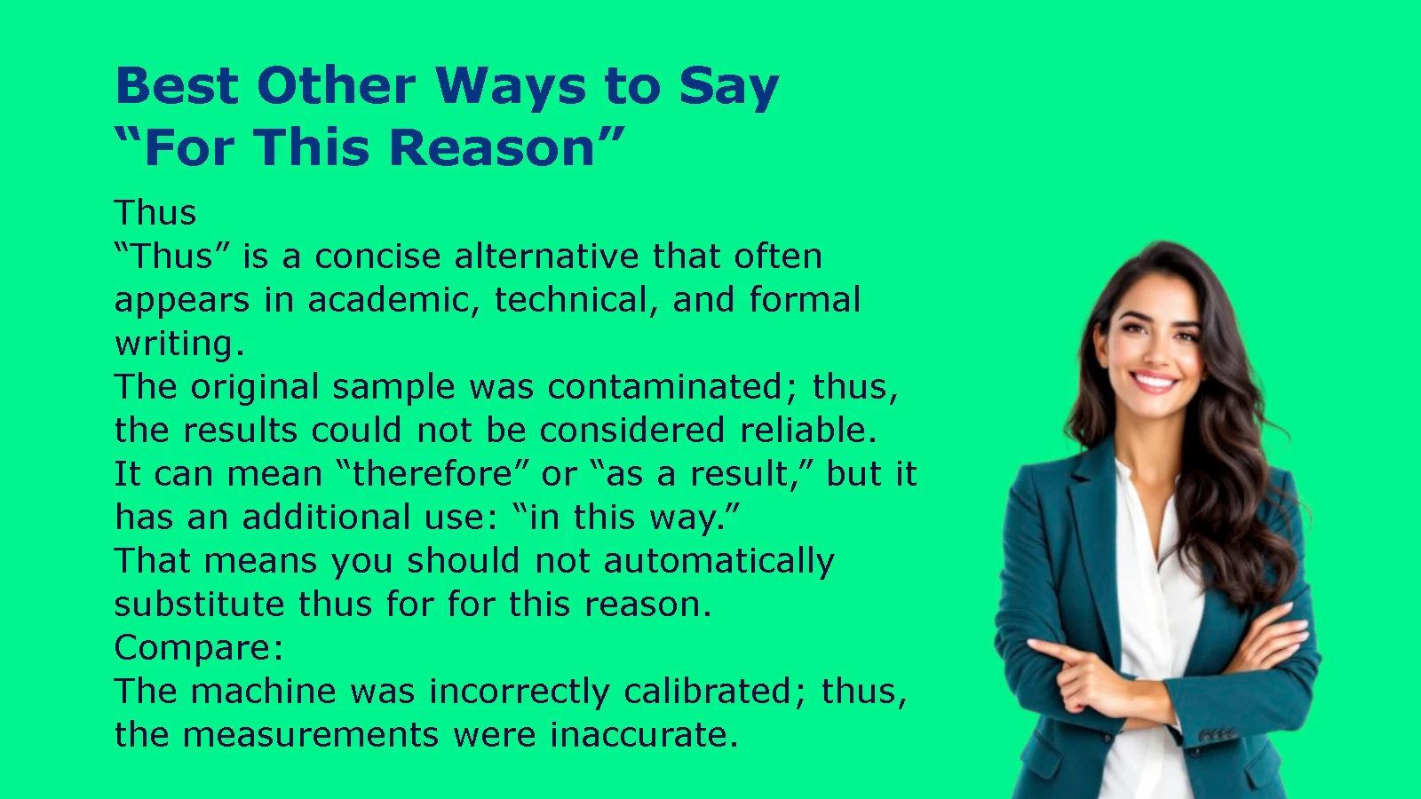 Best Other Ways to Say “For This Reason”