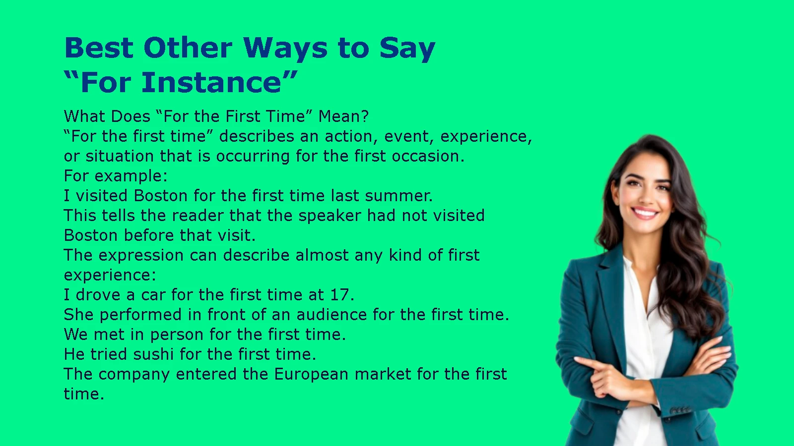 Best Ways to Say “For the First Time”