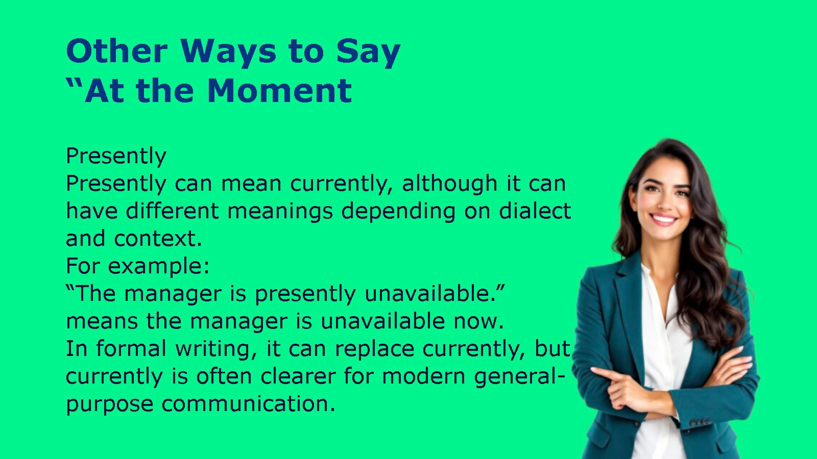 Other Ways to Say At the Moment
