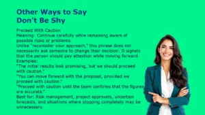 Other Ways to Say ‘Don’t Be Shy’