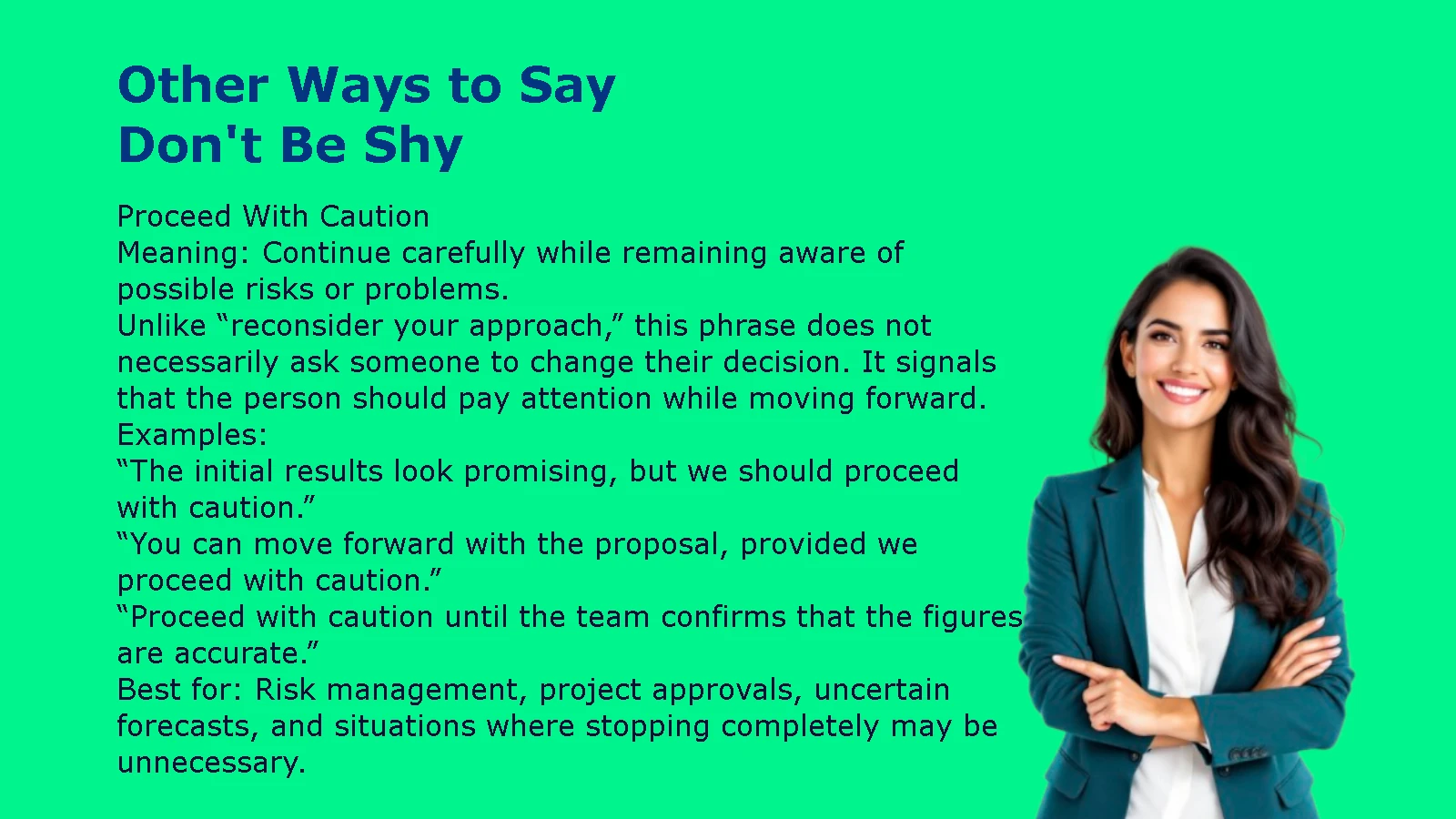 Other Ways to Say ‘Don’t Be Shy’