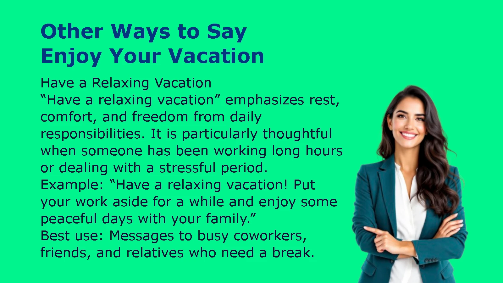 Other Ways to Say Enjoy Your Vacation