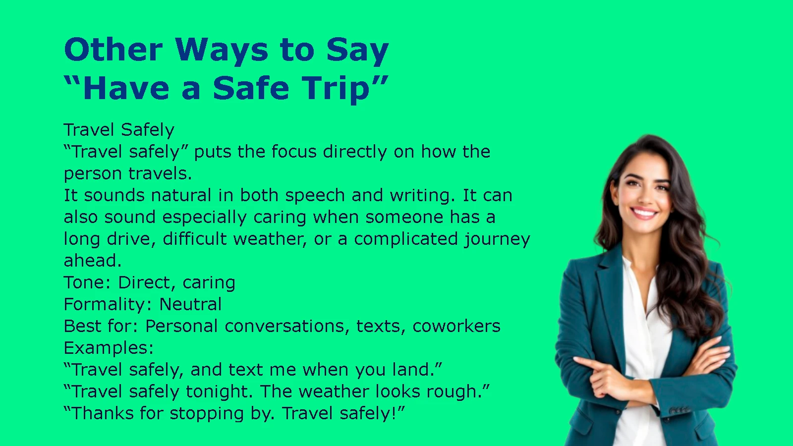 Other Ways to Say “Have a Safe Trip”