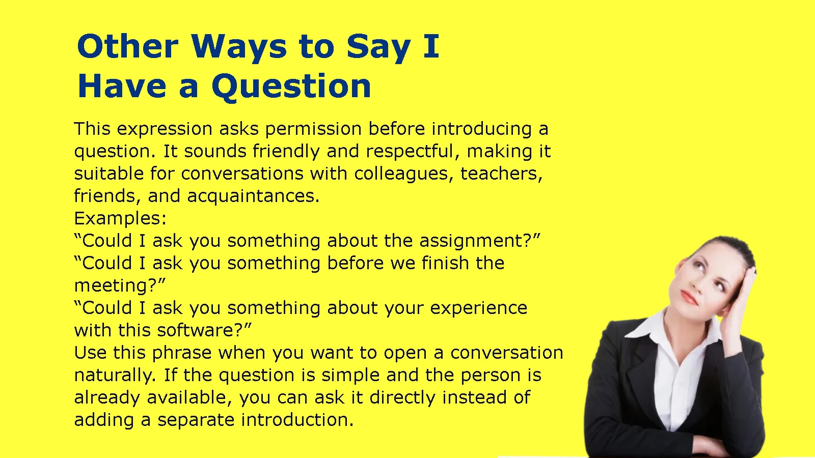 Other Ways to Say I Have a Question