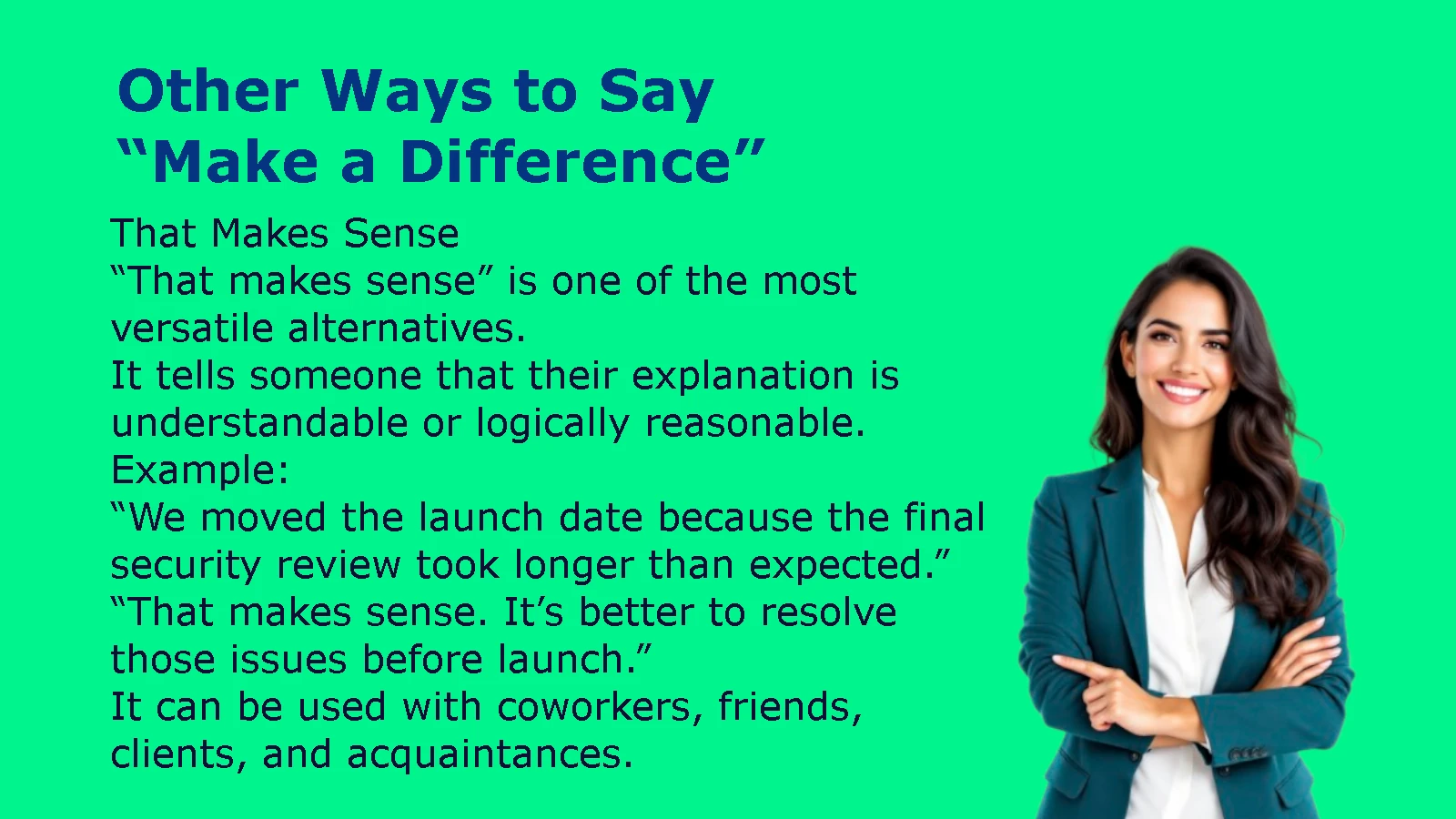 Other Ways to Say “I Understand”