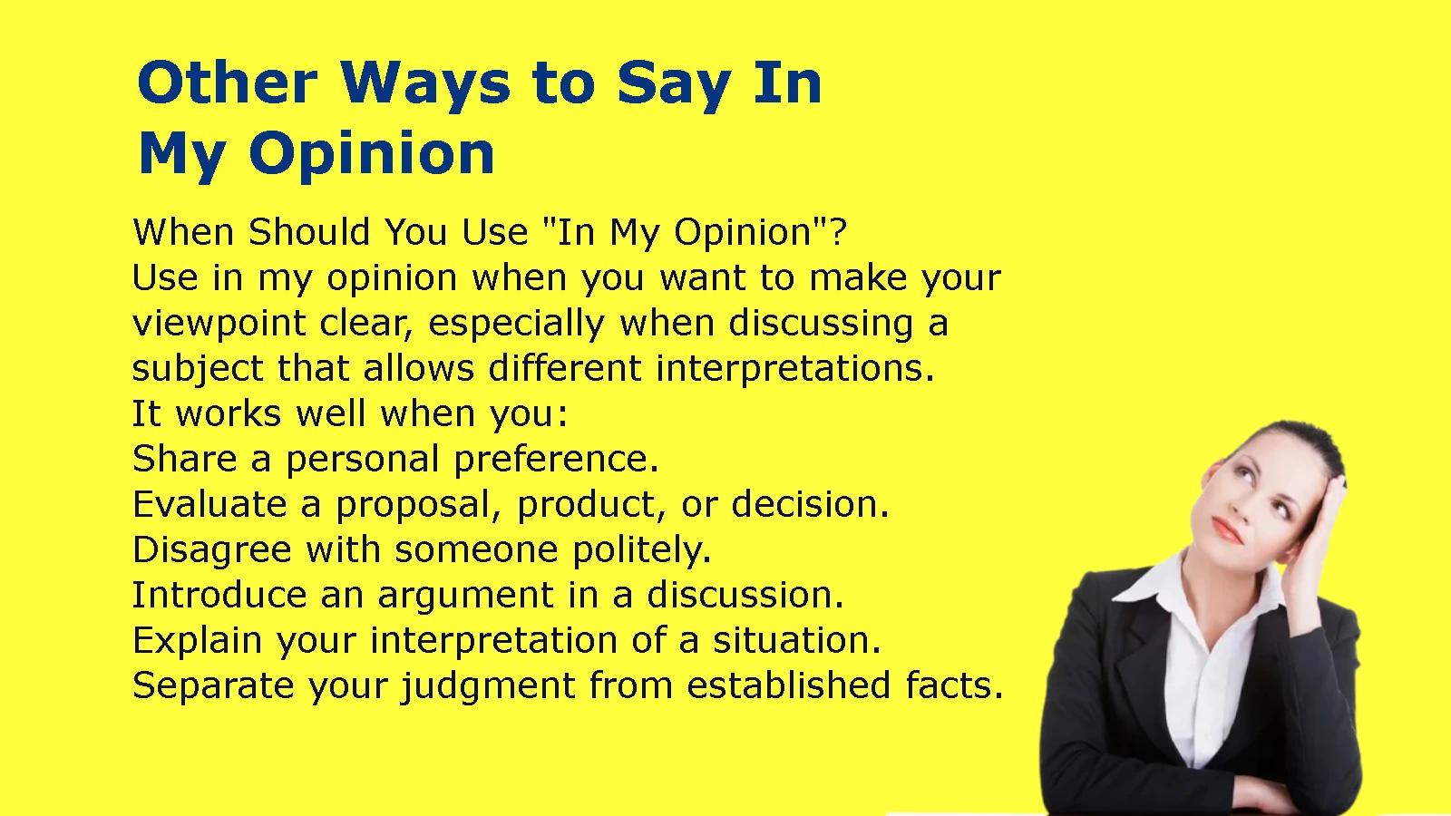 Other Ways to Say In My Opinion