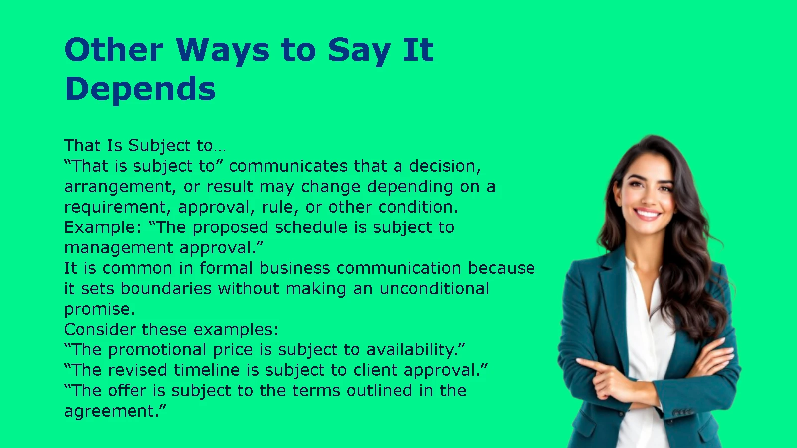Other Ways to Say It Depends