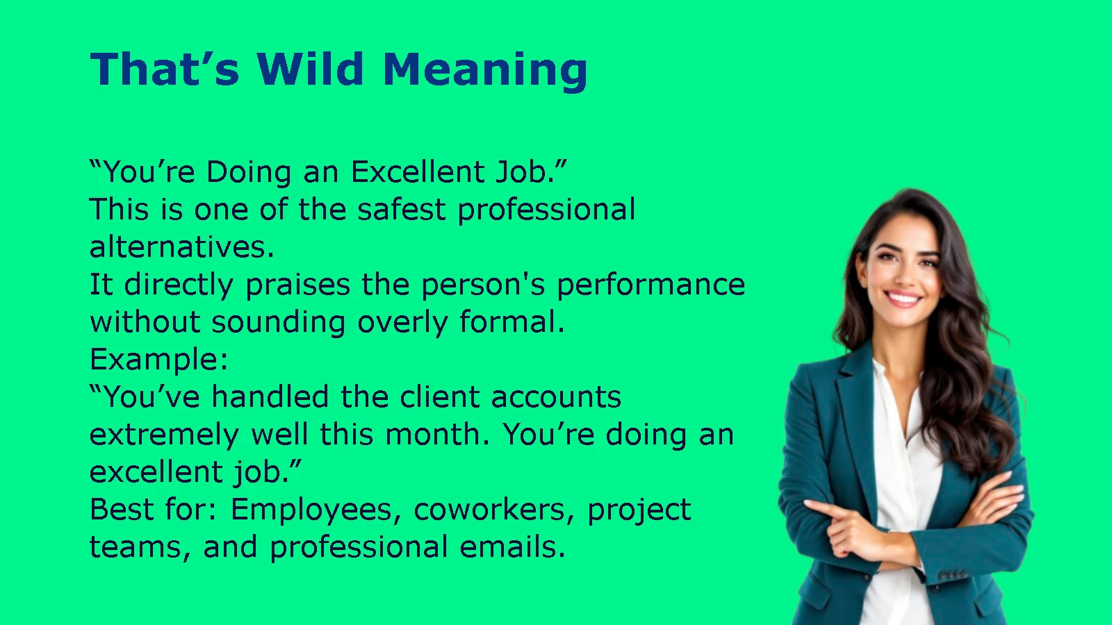 Other Ways to Say “Keep Up the Good Work”