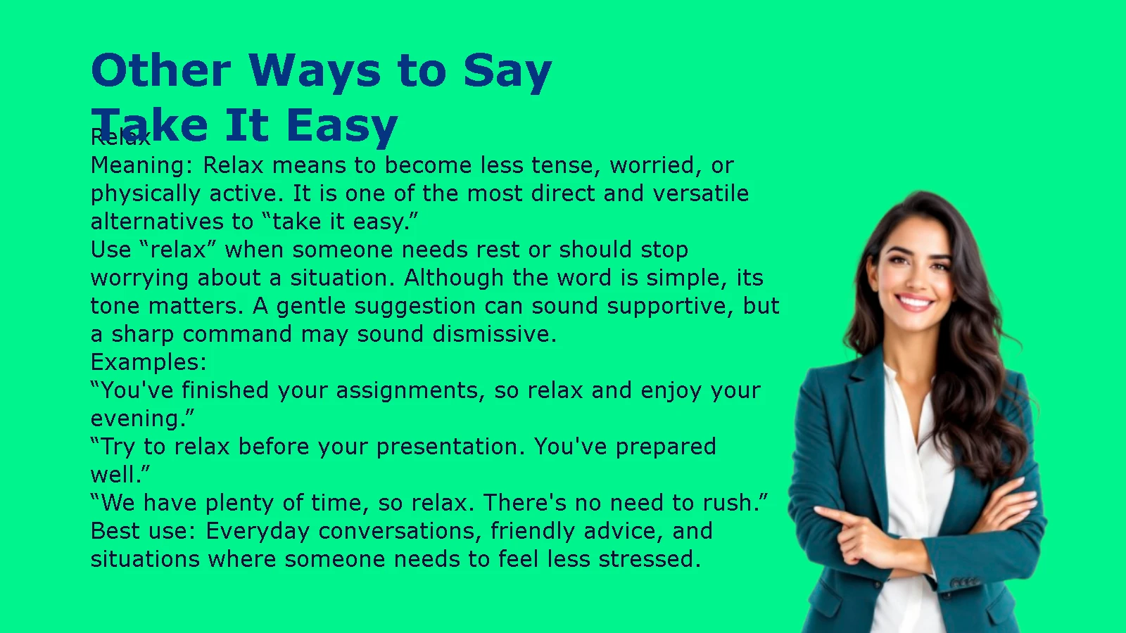 Other Ways to Say Take It Easy