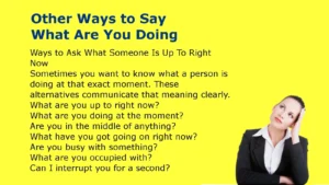 Other Ways to Say What Are You Doing