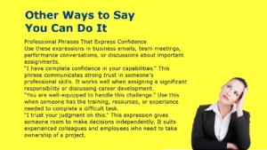 Other Ways to Say You Can Do It